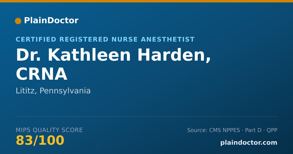 Shareable card for Kathleen Harden, CRNA - Certified Registered Nurse Anesthetist, Lititz, PA