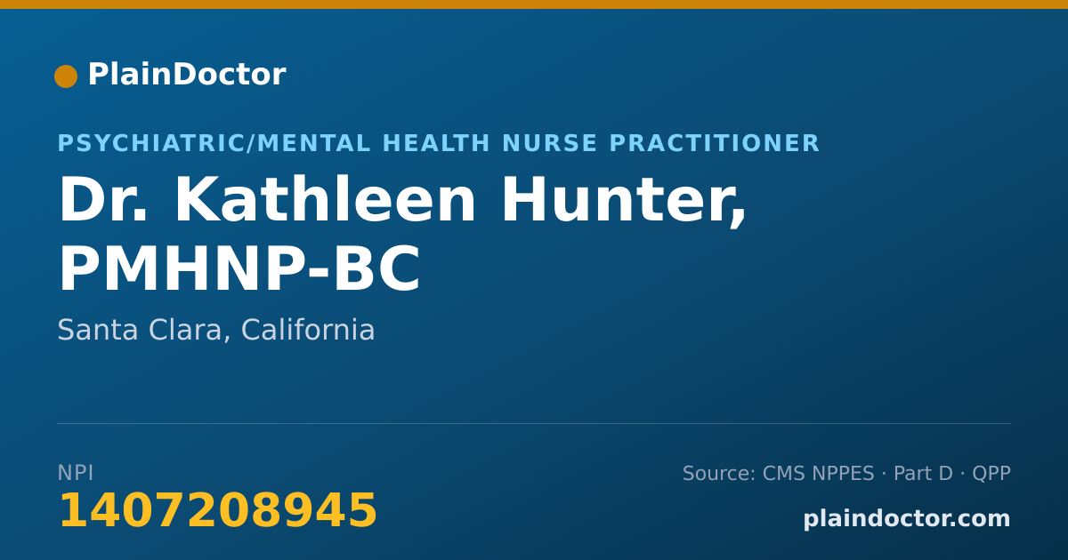 Shareable card for Kathleen Hunter, PMHNP-BC - Psychiatric/Mental Health Nurse Practitioner, Santa Clara, CA