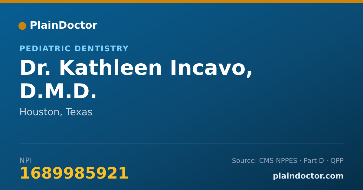 Shareable card for Kathleen Incavo, D.M.D. - Pediatric Dentistry, Houston, TX