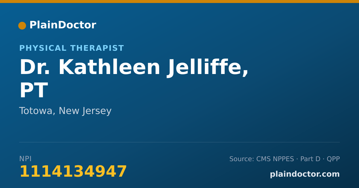Shareable card for Kathleen Jelliffe, PT - Physical Therapist, Totowa, NJ