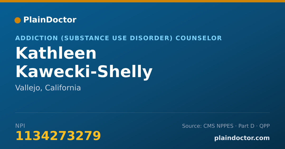 Shareable card for Kathleen Kawecki-Shelly - Addiction (Substance Use Disorder) Counselor, Vallejo, CA