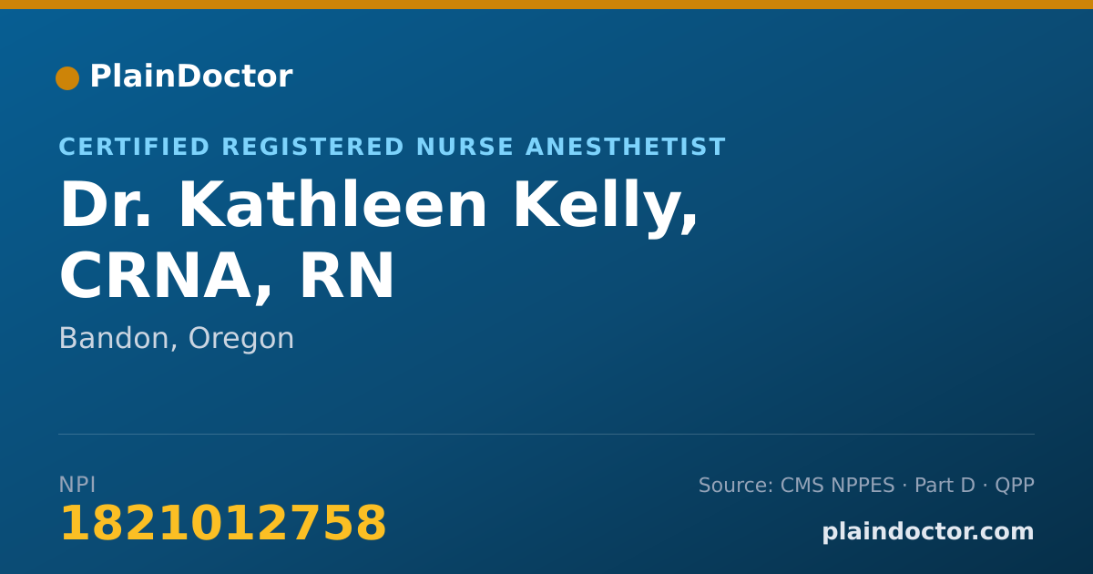 Shareable card for Kathleen Kelly, CRNA, RN - Certified Registered Nurse Anesthetist, Bandon, OR