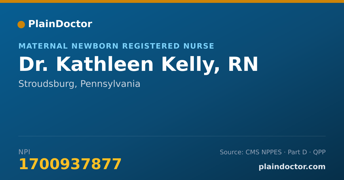 Shareable card for Kathleen Kelly, RN - Maternal Newborn Registered Nurse, Stroudsburg, PA