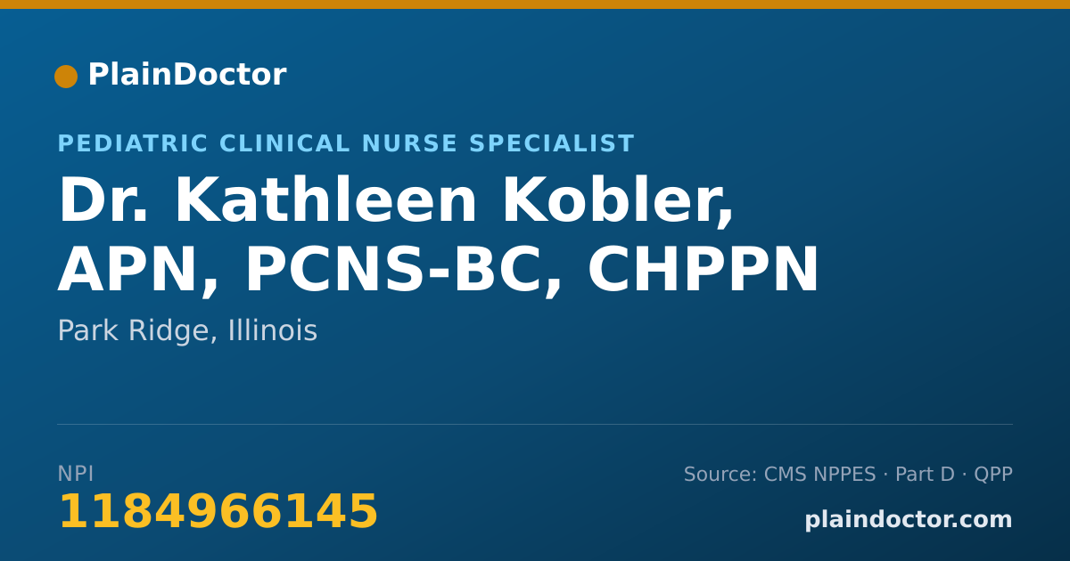 Shareable card for Kathleen Kobler, APN, PCNS-BC, CHPPN - Pediatric Clinical Nurse Specialist, Park Ridge, IL