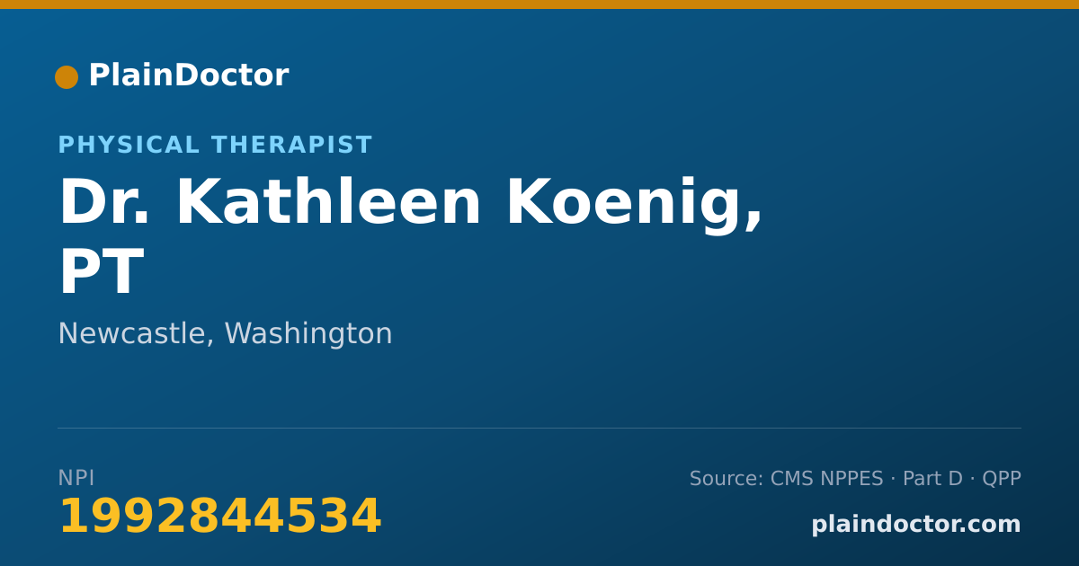 Shareable card for Kathleen Koenig, PT - Physical Therapist, Newcastle, WA