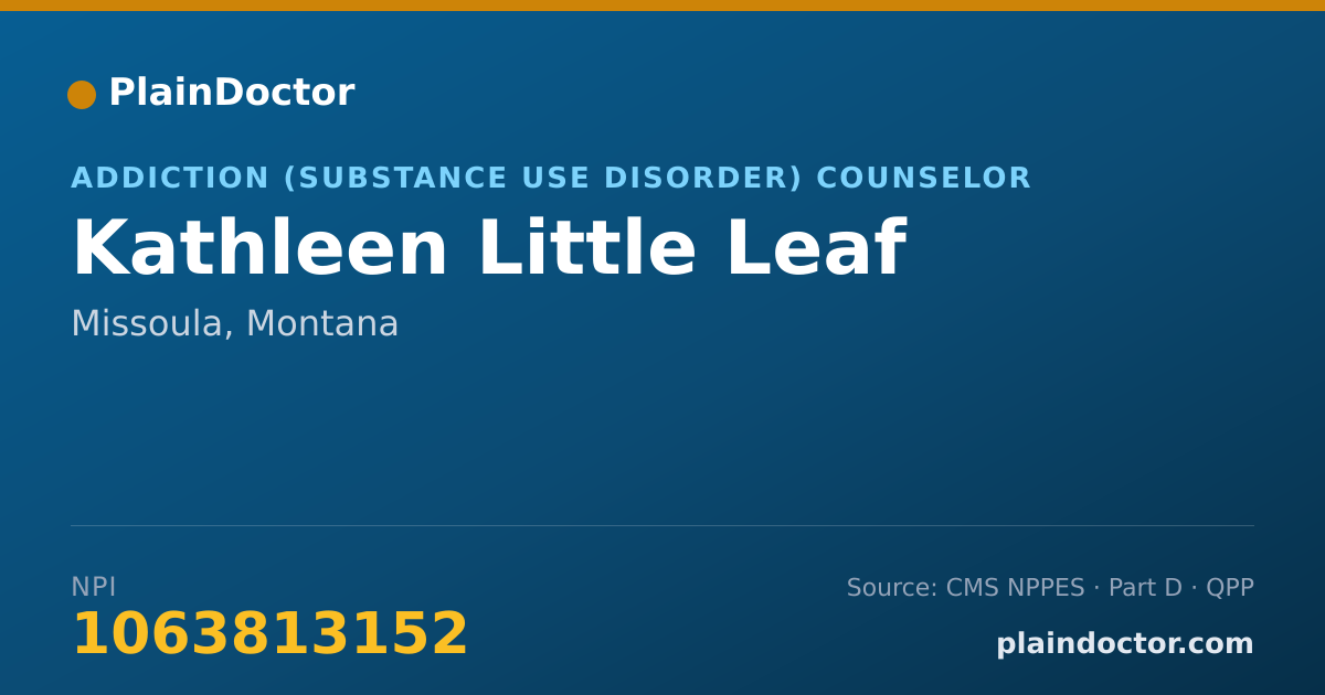 Shareable card for Kathleen Little Leaf - Addiction (Substance Use Disorder) Counselor, Missoula, MT