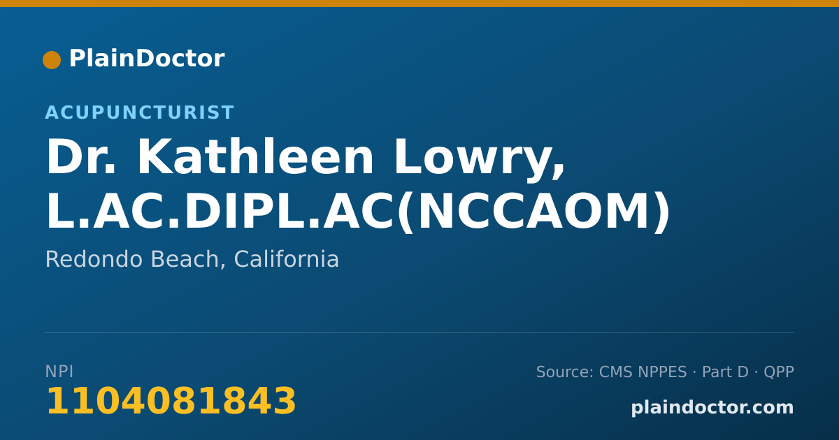 Shareable card for Kathleen Lowry, L.AC.DIPL.AC(NCCAOM) - Acupuncturist, Redondo Beach, CA