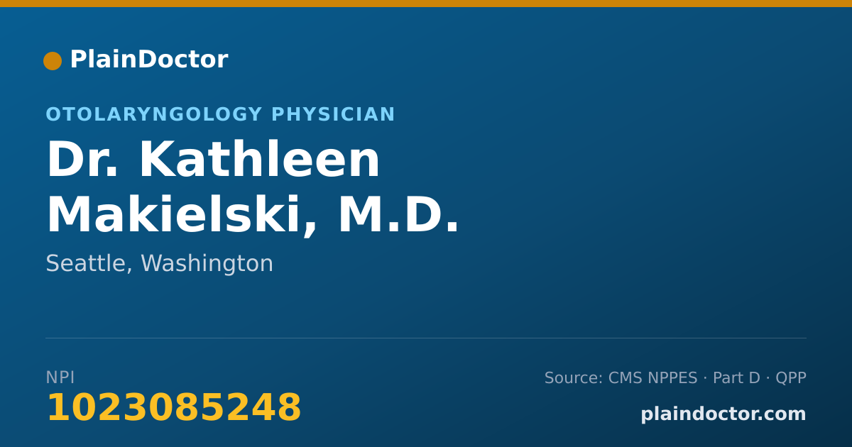 Shareable card for Kathleen Makielski, M.D. - Otolaryngology Physician, Seattle, WA