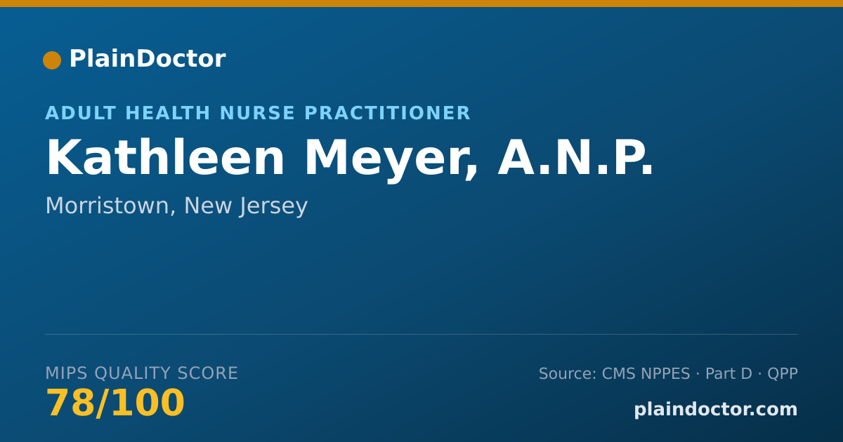 Shareable card for Kathleen Meyer, A.N.P. - Adult Health Nurse Practitioner, Morristown, NJ