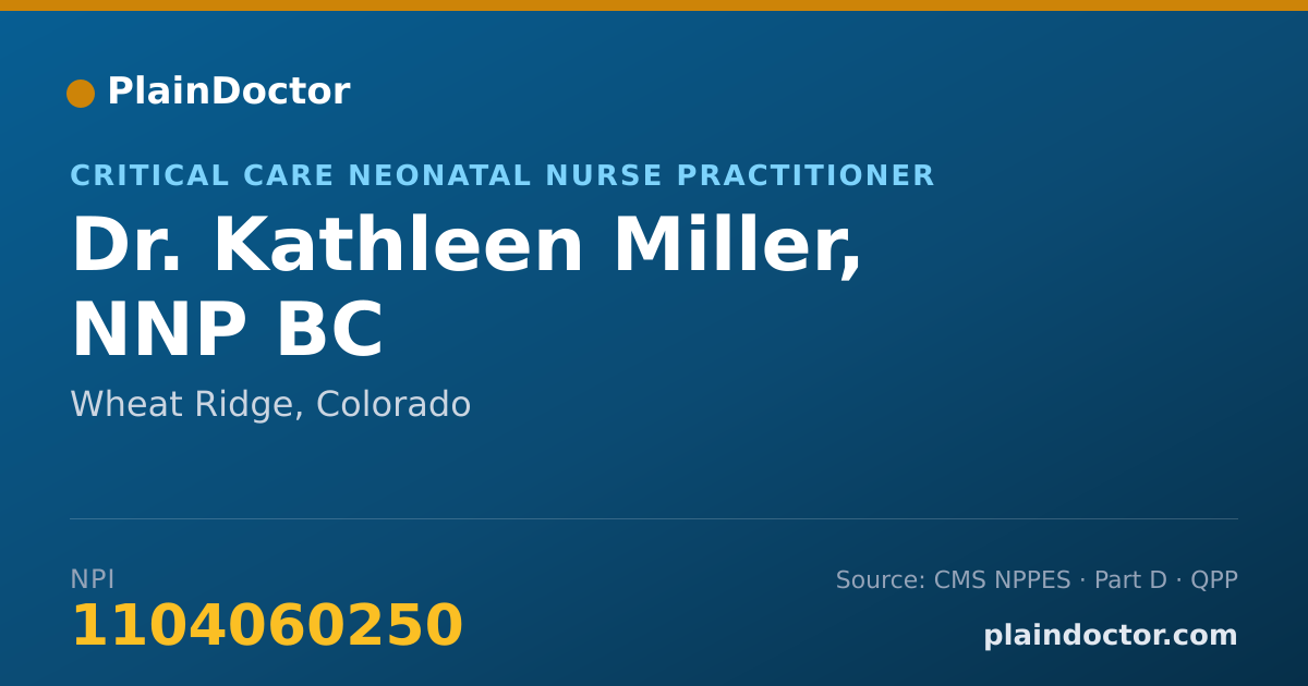 Shareable card for Kathleen Miller, NNP BC - Critical Care Neonatal Nurse Practitioner, Wheat Ridge, CO
