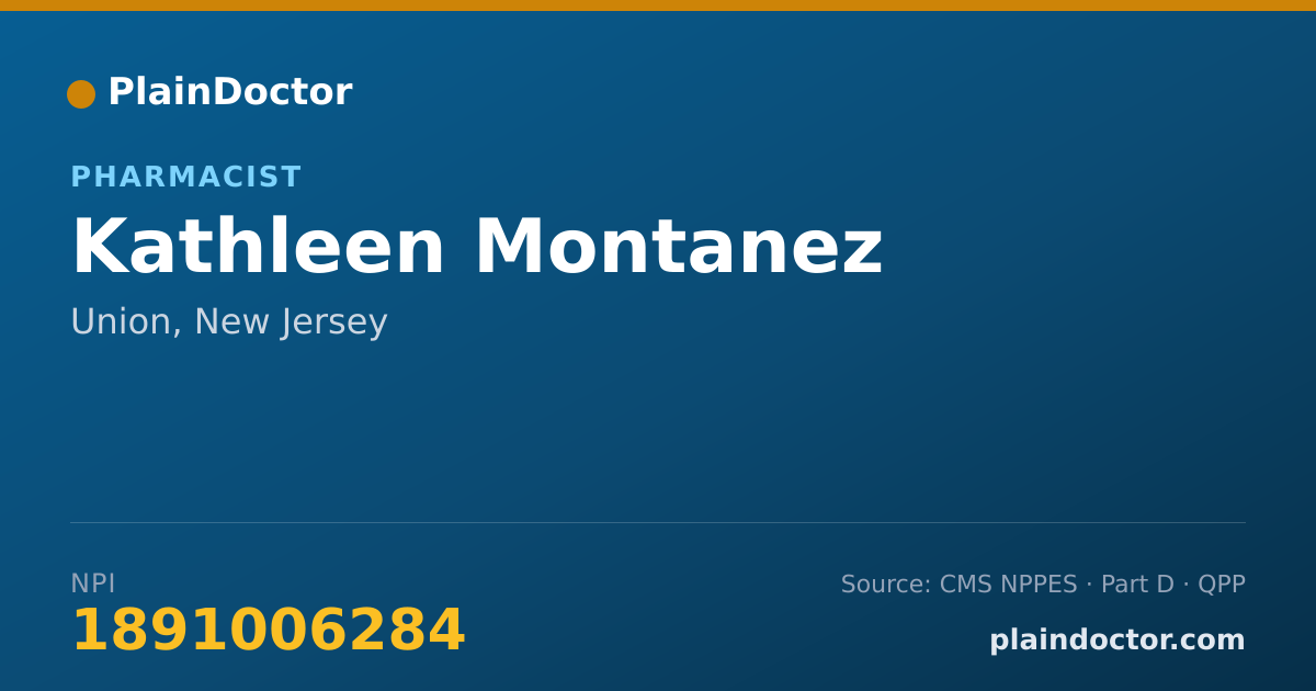 Shareable card for Kathleen Montanez - Pharmacist, Union, NJ