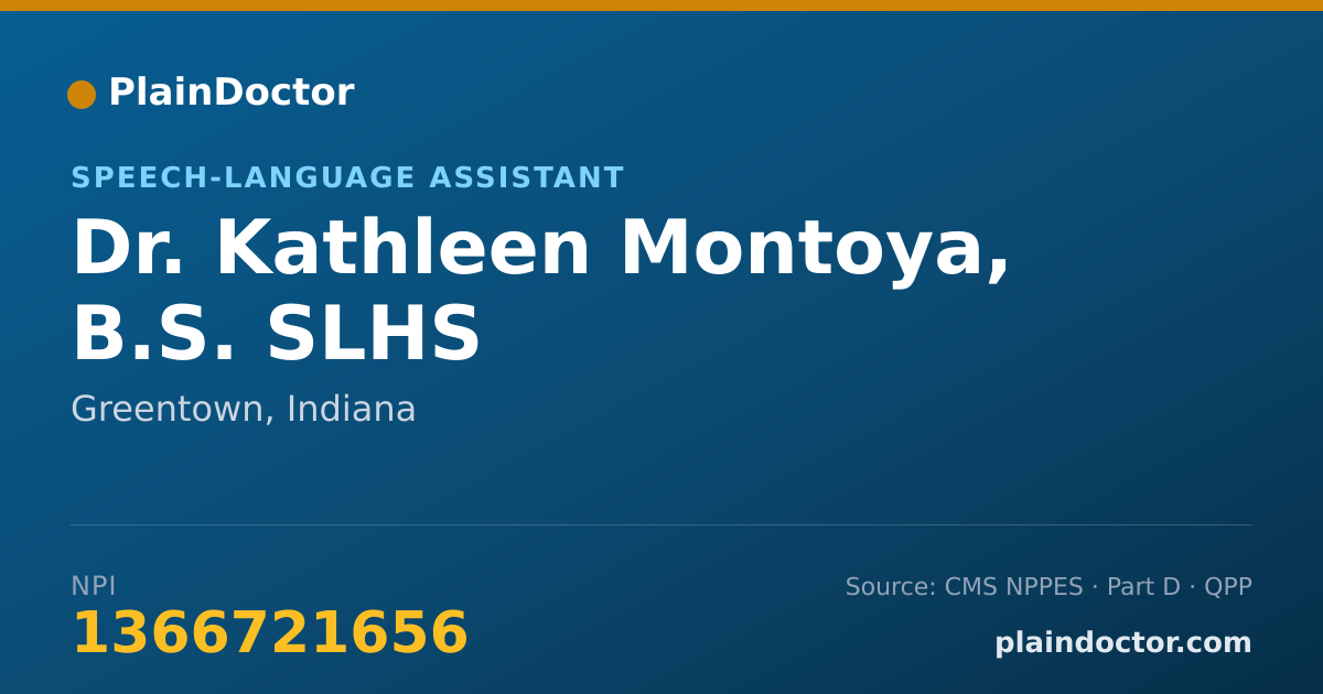 Shareable card for Kathleen Montoya, B.S. SLHS - Speech-Language Assistant, Greentown, IN