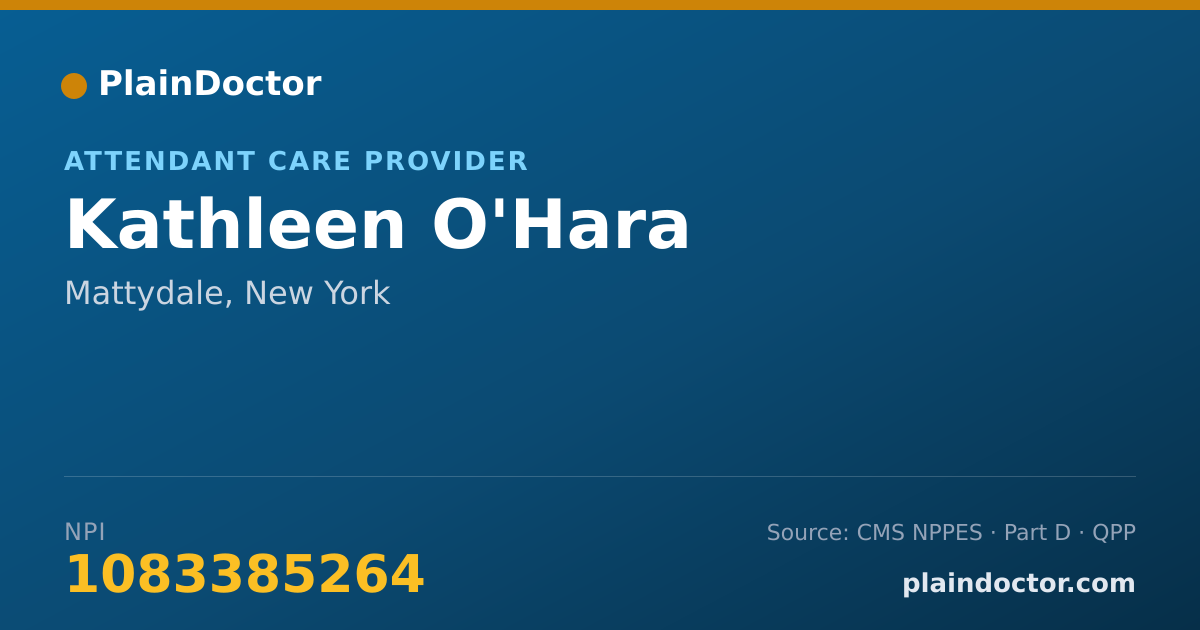 Shareable card for Kathleen O'Hara - Attendant Care Provider, Mattydale, NY