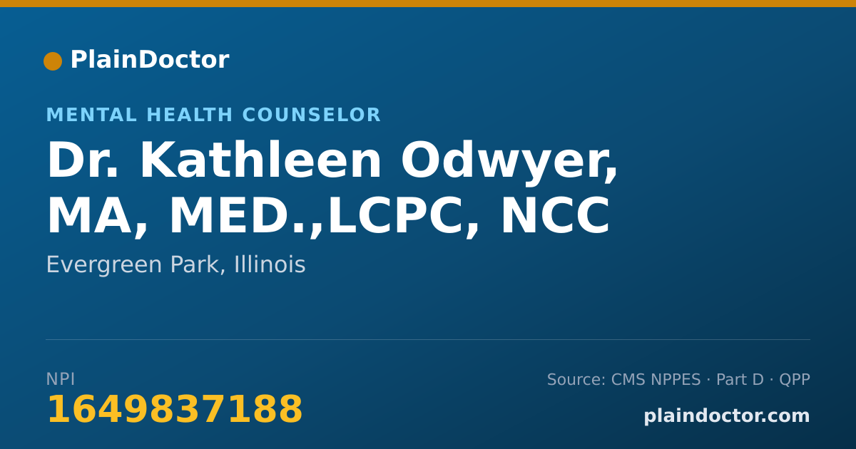 Shareable card for Kathleen Odwyer, MA, MED.,LCPC, NCC - Mental Health Counselor, Evergreen Park, IL