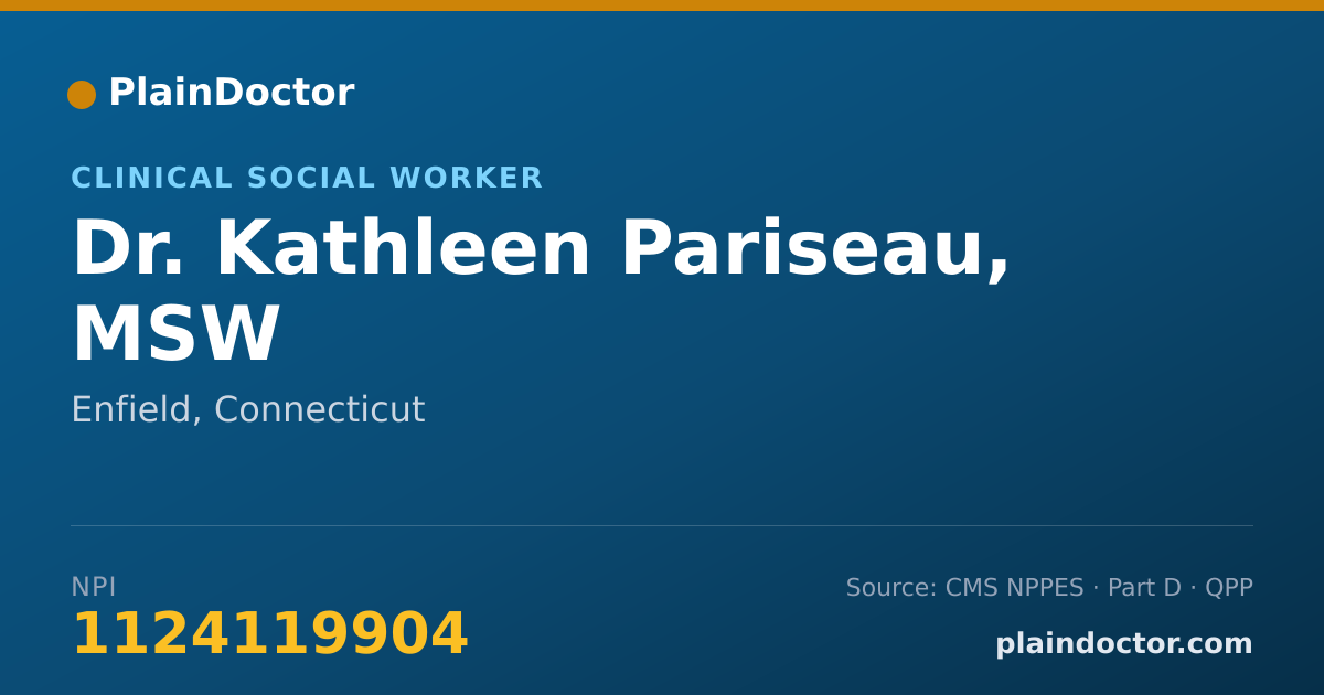 Shareable card for Kathleen Pariseau, MSW - Clinical Social Worker, Enfield, CT