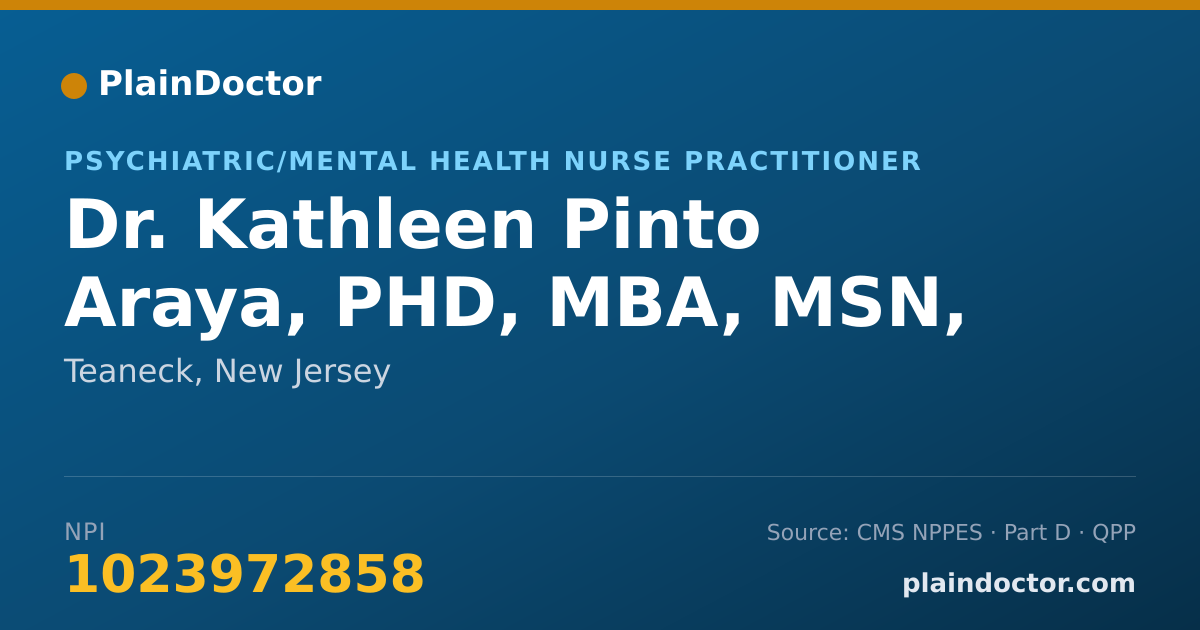 Shareable card for Kathleen Pinto Araya, PHD, MBA, MSN, PMHNP - Psychiatric/Mental Health Nurse Practitioner, Teaneck, NJ