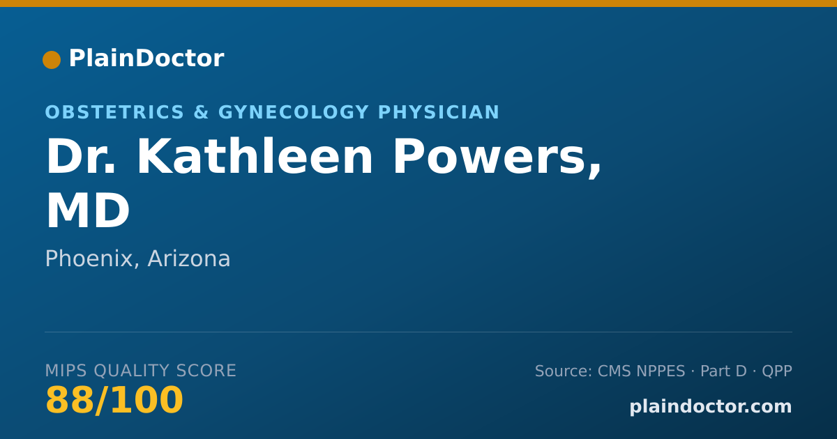 Shareable card for Kathleen Powers, MD - Obstetrics & Gynecology Physician, Phoenix, AZ