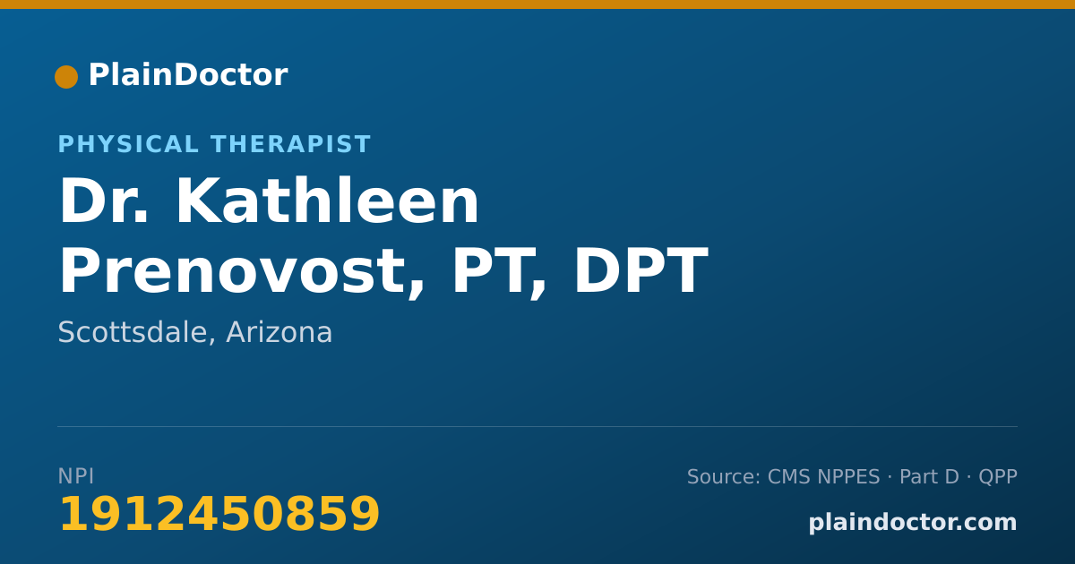 Shareable card for Kathleen Prenovost, PT, DPT - Physical Therapist, Scottsdale, AZ