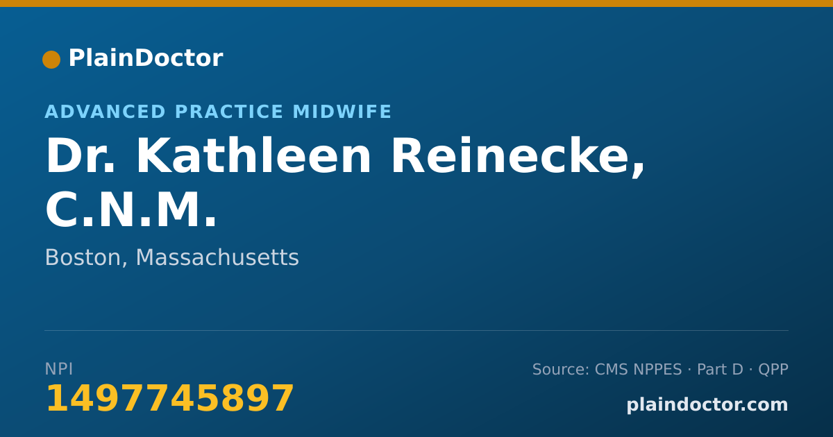 Shareable card for Kathleen Reinecke, C.N.M. - Advanced Practice Midwife, Boston, MA