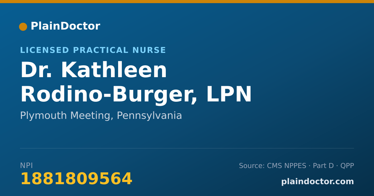 Shareable card for Kathleen Rodino-Burger, LPN - Licensed Practical Nurse, Plymouth Meeting, PA