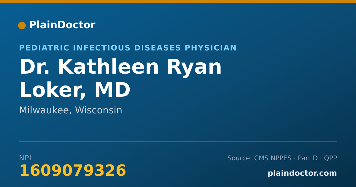 Shareable card for Kathleen Ryan Loker, MD - Pediatric Infectious Diseases Physician, Milwaukee, WI