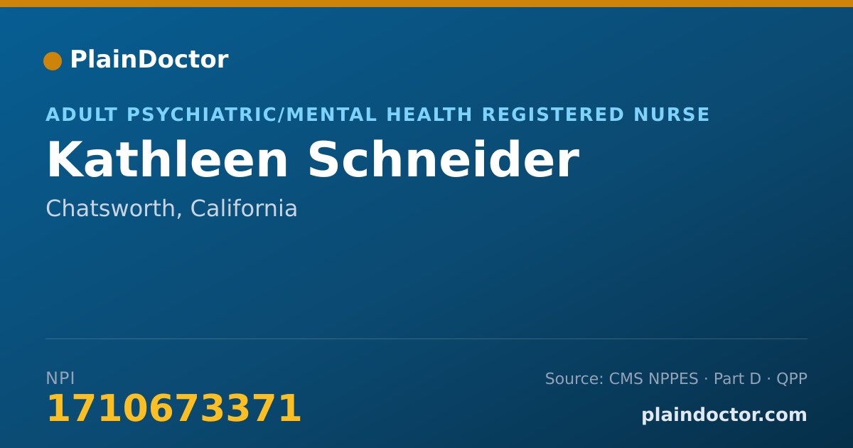 Shareable card for Kathleen Schneider - Adult Psychiatric/Mental Health Registered Nurse, Chatsworth, CA