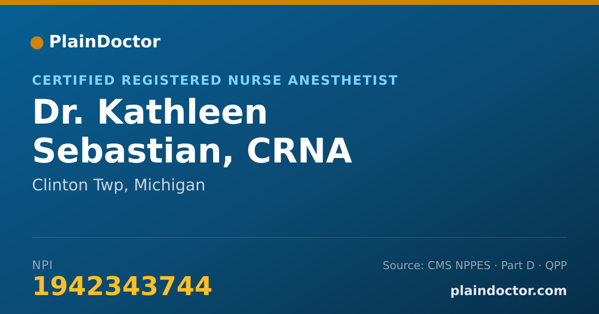 Shareable card for Kathleen Sebastian, CRNA - Certified Registered Nurse Anesthetist, Clinton Twp, MI