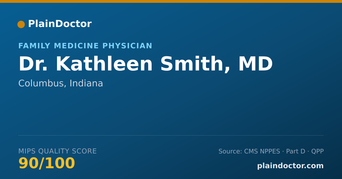 Shareable card for Kathleen Smith, MD - Family Medicine Physician, Columbus, IN