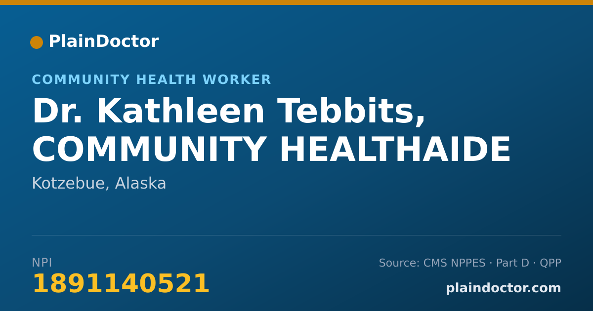 Shareable card for Kathleen Tebbits, COMMUNITY HEALTHAIDE - Community Health Worker, Kotzebue, AK