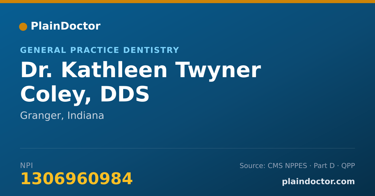 Shareable card for Kathleen Twyner Coley, DDS - General Practice Dentistry, Granger, IN