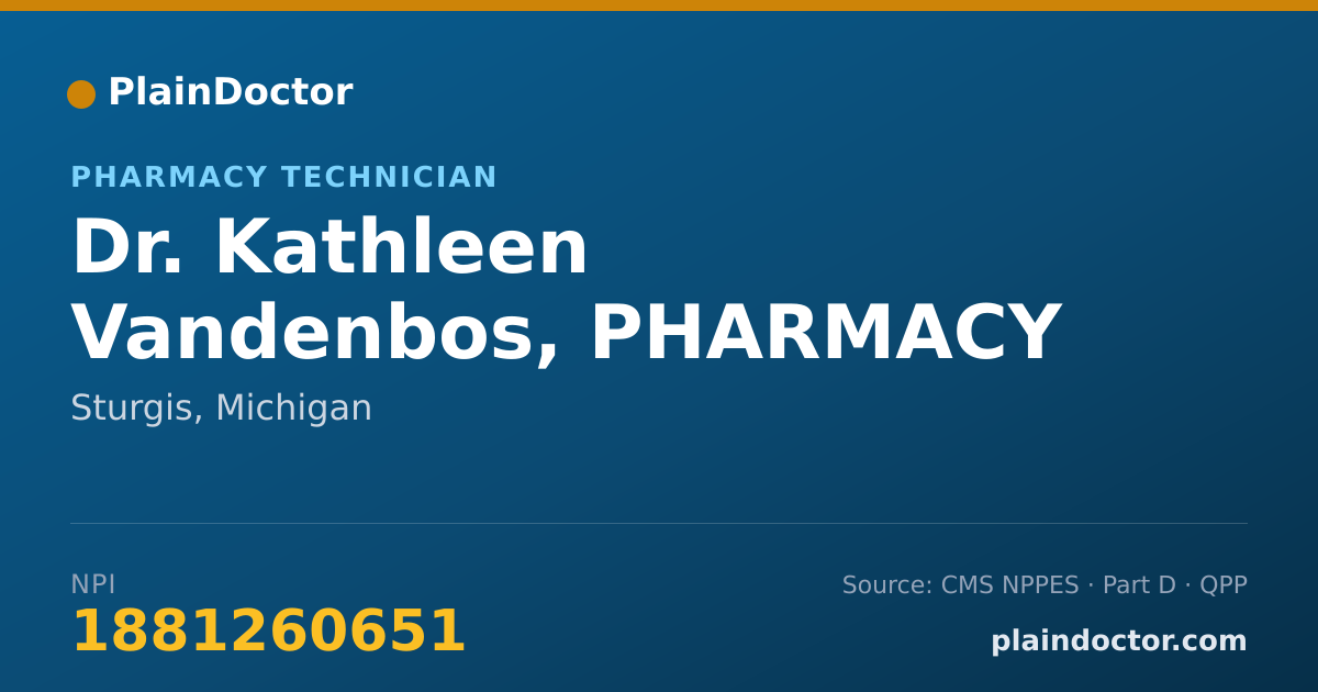 Shareable card for Kathleen Vandenbos, PHARMACY TECHNICIAN - Pharmacy Technician, Sturgis, MI