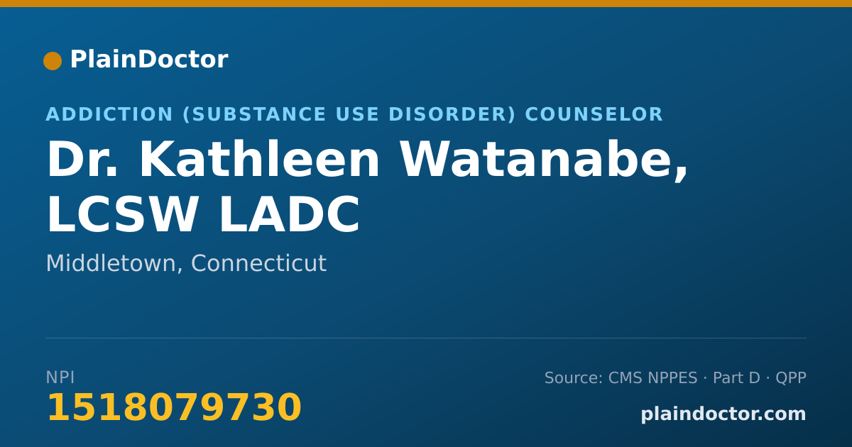 Shareable card for Kathleen Watanabe, LCSW LADC - Addiction (Substance Use Disorder) Counselor, Middletown, CT