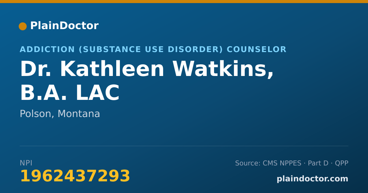 Shareable card for Kathleen Watkins, B.A. LAC - Addiction (Substance Use Disorder) Counselor, Polson, MT