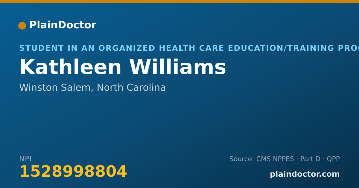 Shareable card for Kathleen Williams - Student in an Organized Health Care Education/Training Program, Winston Salem, NC