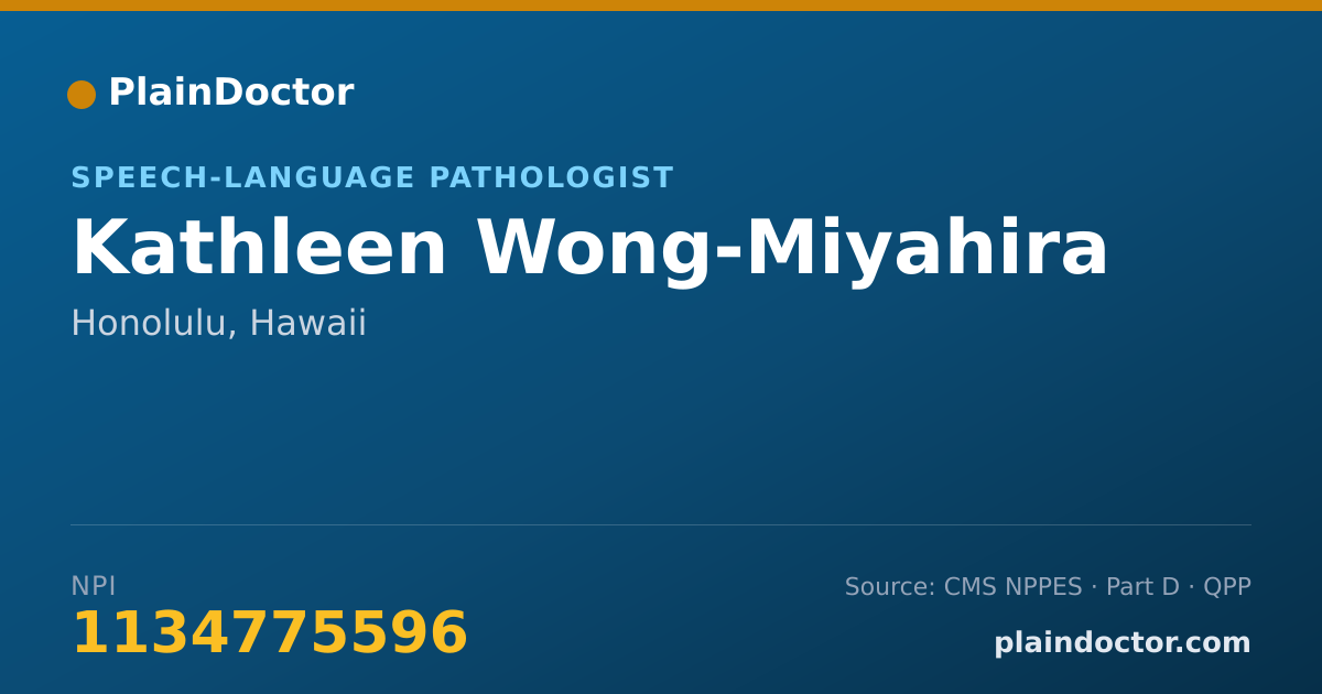 Shareable card for Kathleen Wong-Miyahira - Speech-Language Pathologist, Honolulu, HI