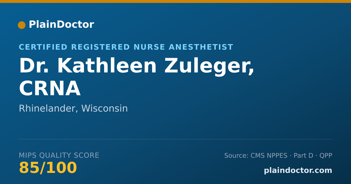 Shareable card for Kathleen Zuleger, CRNA - Certified Registered Nurse Anesthetist, Rhinelander, WI