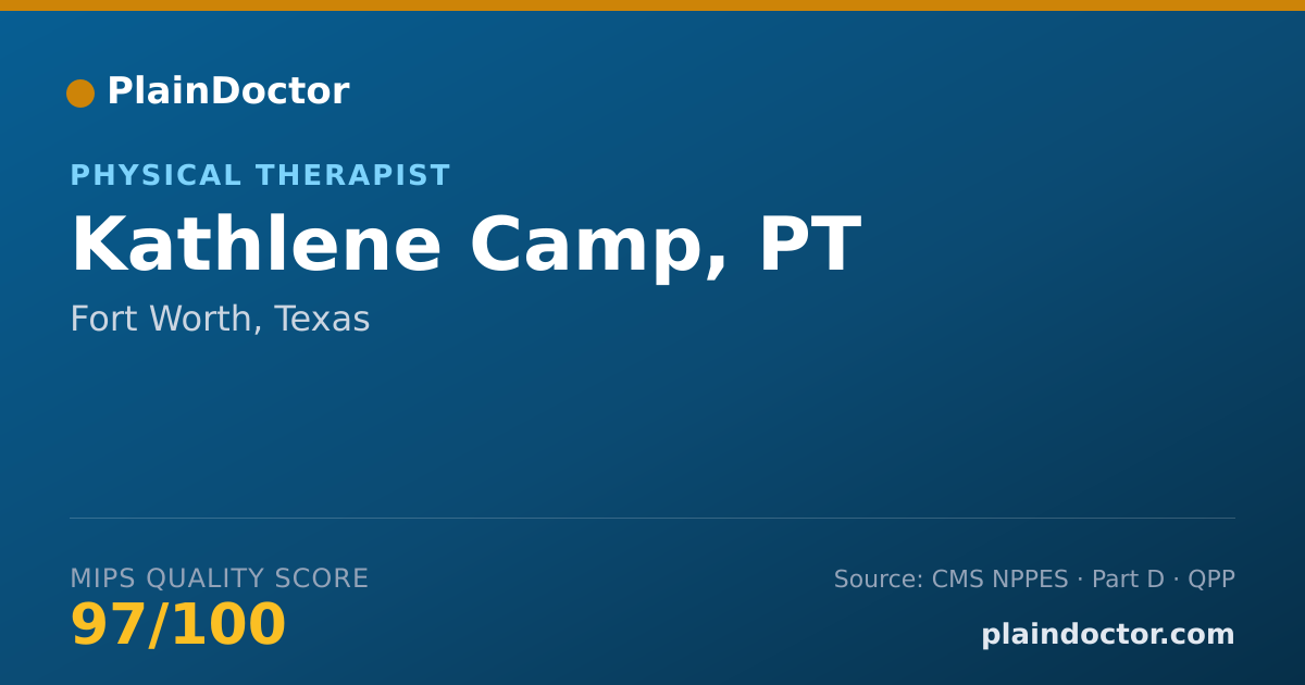 Shareable card for Kathlene Camp, PT - Physical Therapist, Fort Worth, TX