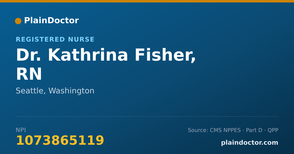 Shareable card for Kathrina Fisher, RN - Registered Nurse, Seattle, WA