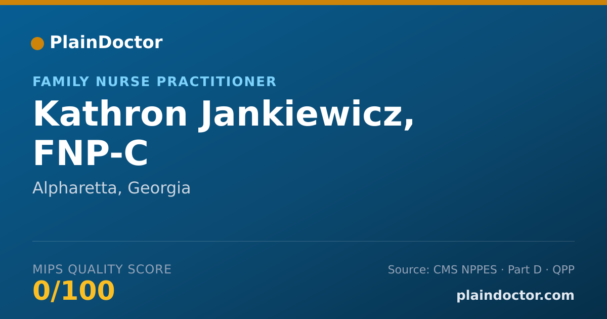 Shareable card for Kathron Jankiewicz, FNP-C - Family Nurse Practitioner, Alpharetta, GA