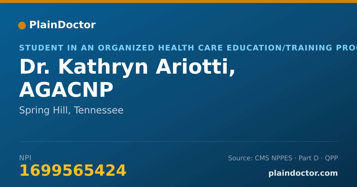 Shareable card for Kathryn Ariotti, AGACNP - Student in an Organized Health Care Education/Training Program, Spring Hill, TN