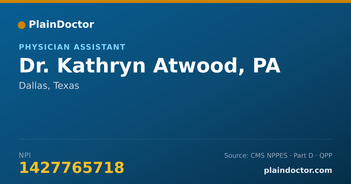 Shareable card for Kathryn Atwood, PA - Physician Assistant, Dallas, TX