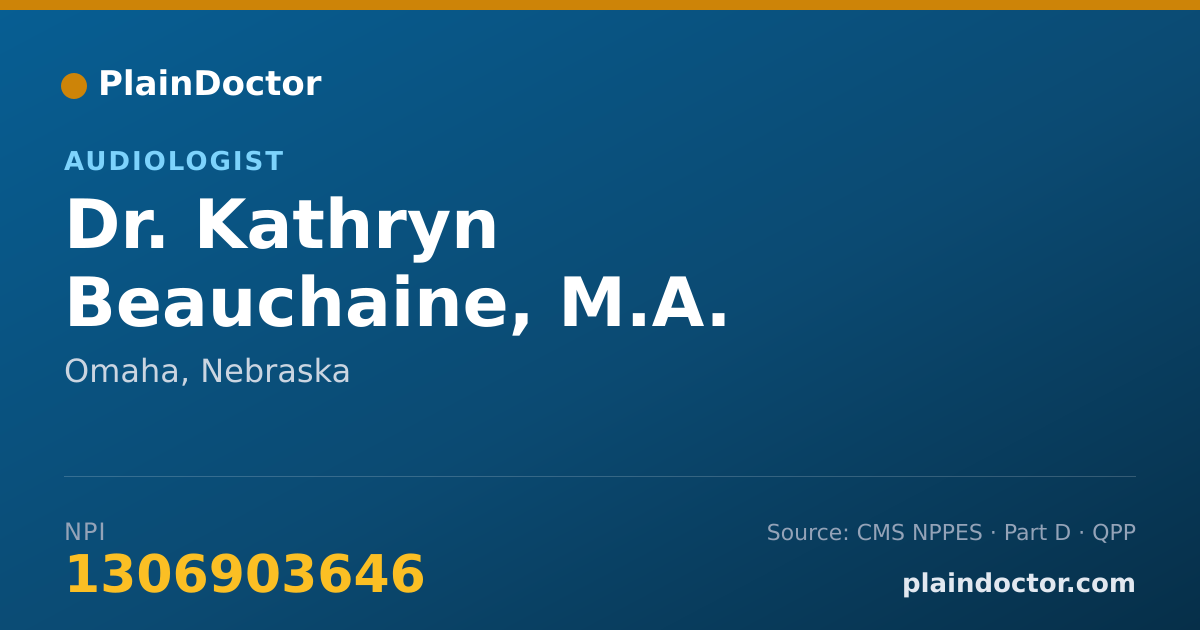 Shareable card for Kathryn Beauchaine, M.A. - Audiologist, Omaha, NE