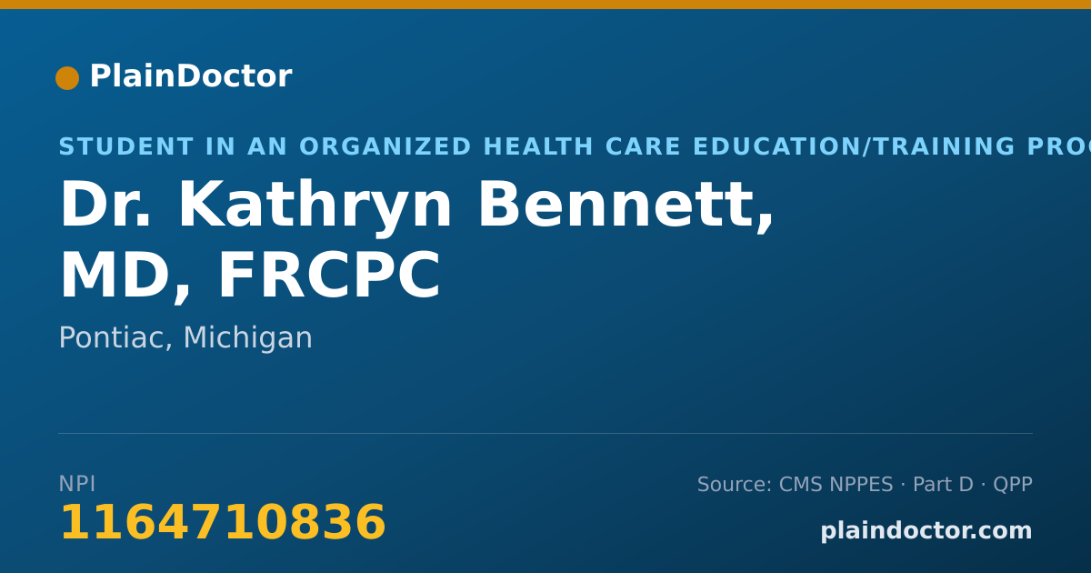 Shareable card for Kathryn Bennett, MD, FRCPC - Student in an Organized Health Care Education/Training Program, Pontiac, MI