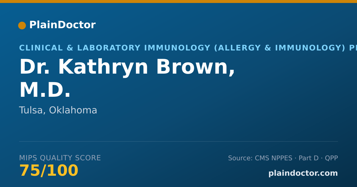 Shareable card for Kathryn Brown, M.D. - Clinical & Laboratory Immunology (Allergy & Immunology) Physician, Tulsa, OK