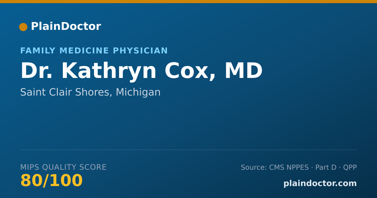 Shareable card for Kathryn Cox, MD - Family Medicine Physician, Saint Clair Shores, MI