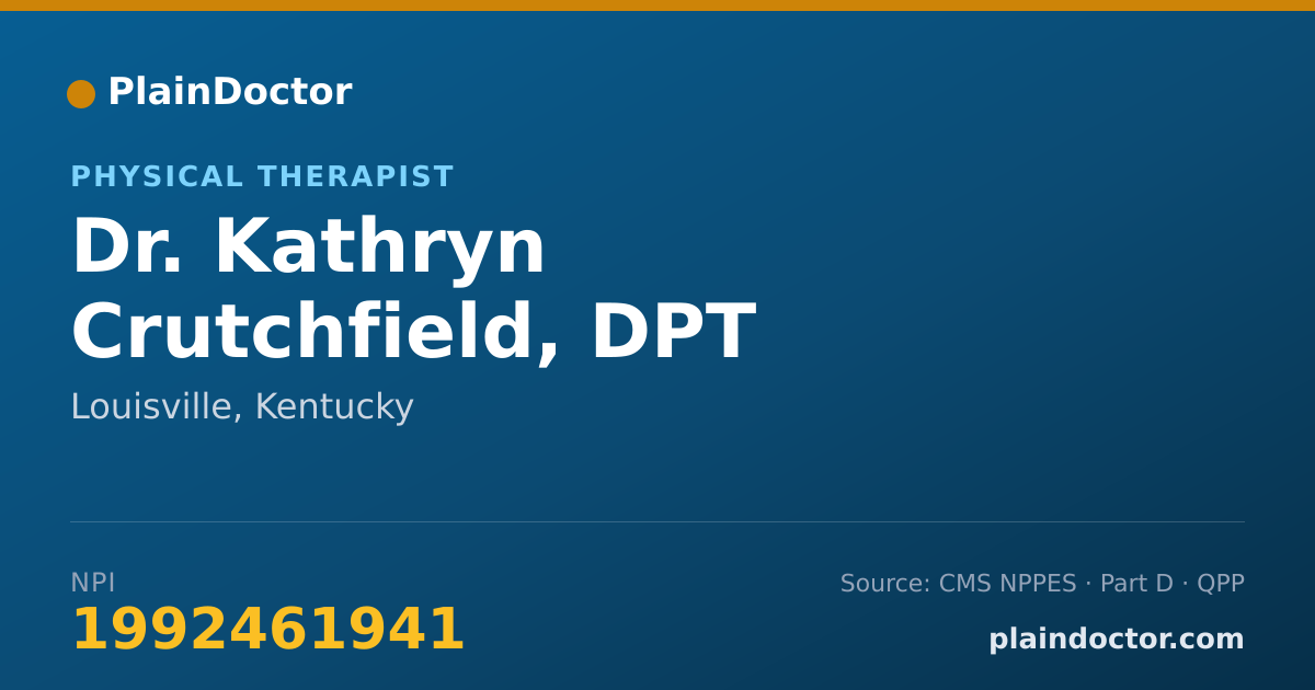 Shareable card for Kathryn Crutchfield, DPT - Physical Therapist, Louisville, KY