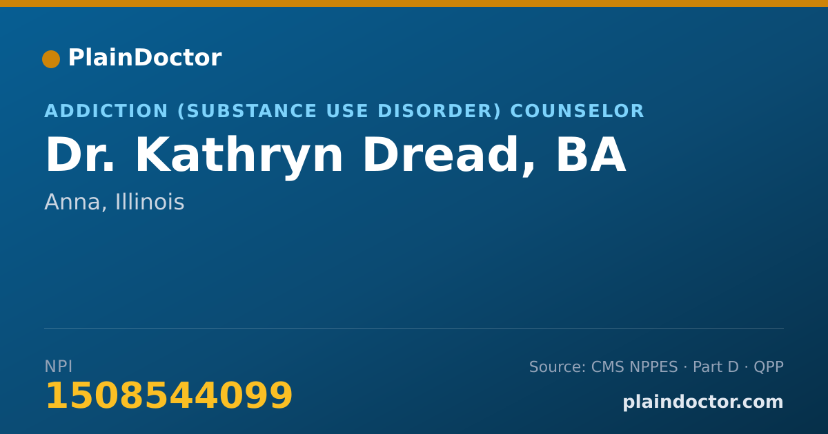 Shareable card for Kathryn Dread, BA - Addiction (Substance Use Disorder) Counselor, Anna, IL