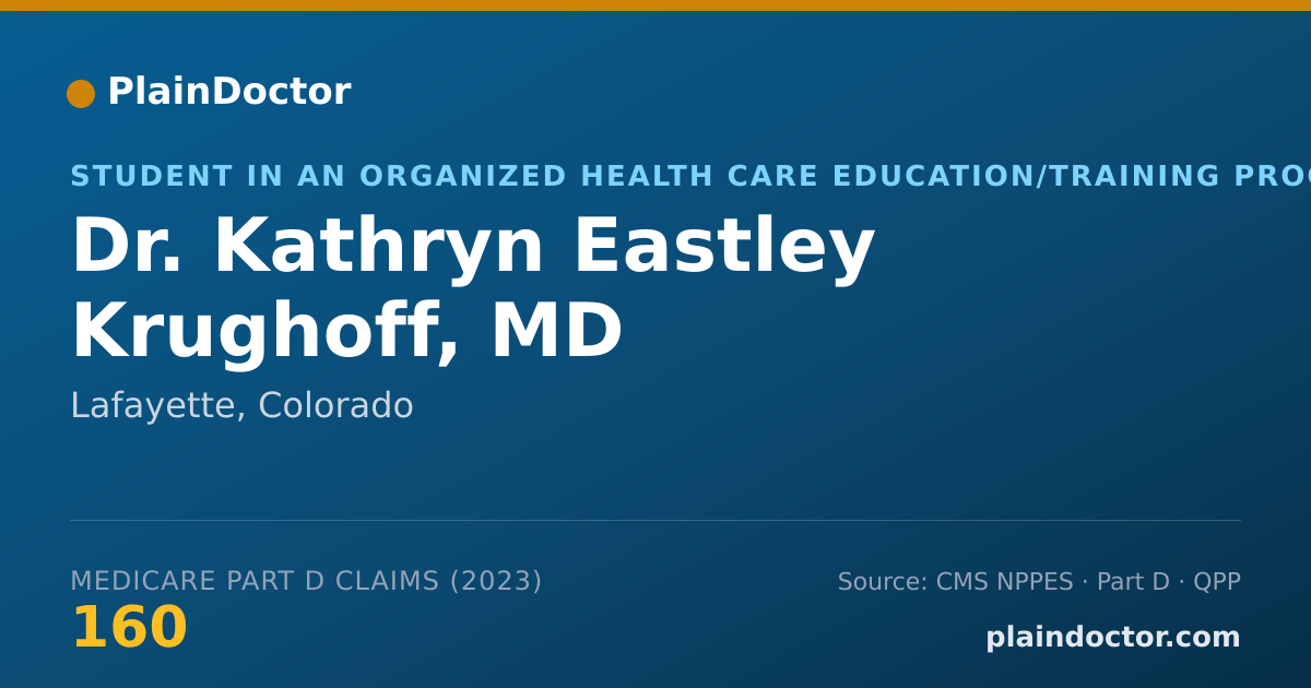 Shareable card for Kathryn Eastley Krughoff, MD - Student in an Organized Health Care Education/Training Program, Lafayette, CO