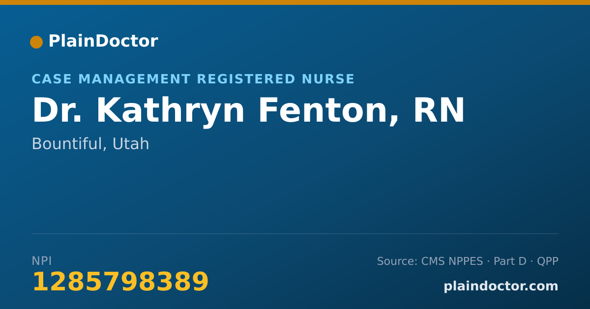 Shareable card for Kathryn Fenton, RN - Case Management Registered Nurse, Bountiful, UT