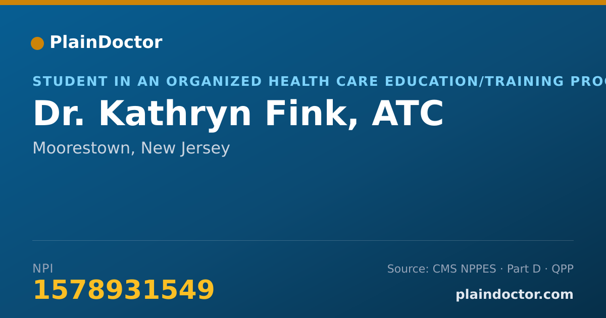 Shareable card for Kathryn Fink, ATC - Student in an Organized Health Care Education/Training Program, Moorestown, NJ